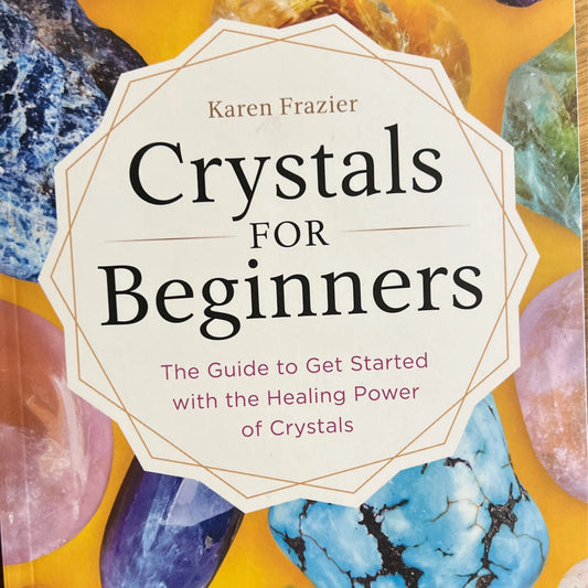 Crystal for Beginners Book Unknown