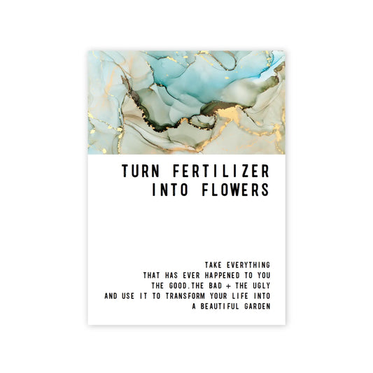 Fertilizer + Flowers Greeting Card warm human
